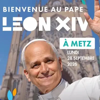 Pape Léon XIV à Metz : le programme du 28 septembre 2026